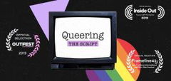 Queering the Script (2019)