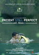 Present Still Perfect
