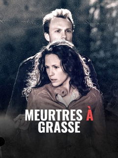 Meurtres à Grasse (2016)