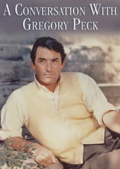 A Conversation with Gregory Peck (1999)