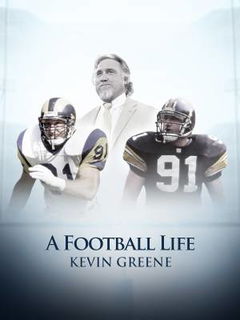 A Football Life - Kevin Greene (2016)