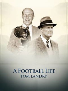 A Football Life - Tom Landry (2011)