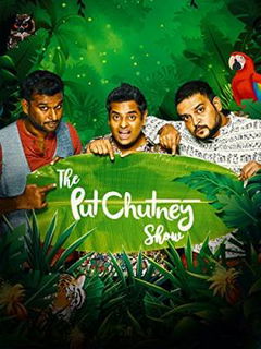 The Put Chutney Show (2018)