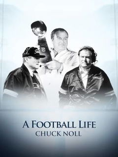 A Football Life - Chuck Noll (2016)