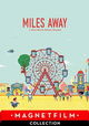 Miles Away