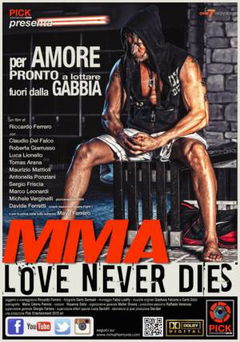 MMA Love Never Dies (2017)