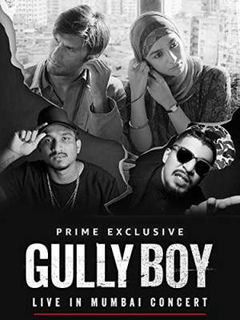 Gully Boy: Live In Concert (2019)