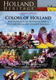 Holland Heritage - Colors of Holland