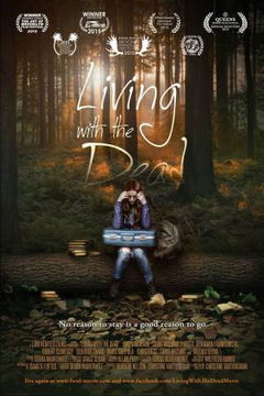 Living with the Dead: A Love Story (2015)