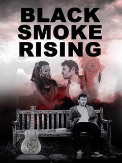 Black Smoke Rising (2012)