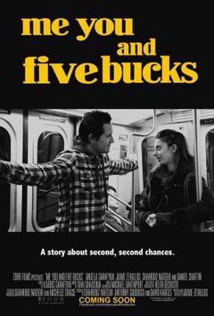 Me You and Five Bucks (2015)