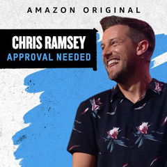 Chris Ramsey Approval Needed (2019)