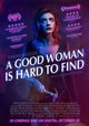 A Good Woman Is Hard to Find