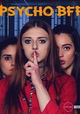 Psycho BFF