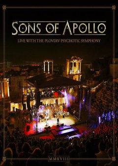 Sons of Apollo: Live with the Plovdiv Psychotic Symphony (2019)