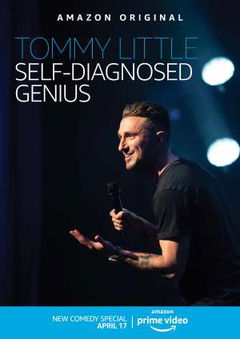 Tommy Little: Self-Diagnosed Genius (2020)