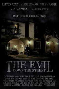 The Evil Down the Street (2019)
