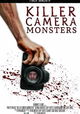 Killer Camera Monsters