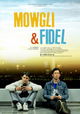 Mowgli & Fidel
