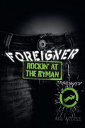 Foreigner: Rockin' the Ryman (2010)