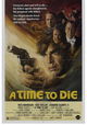 A Time to Die