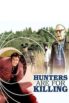 Hunters Are for Killing (1970)