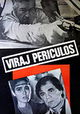 Viraj periculos