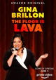 Gina Brillon: The Floor is Lava