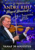 André Rieu: Magical Maastricht, Verbonden door Muziek