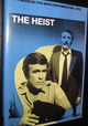 The Heist