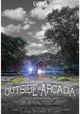 Outside Arcadia