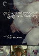 Garlic Is as Good as Ten Mothers