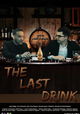 The Last Drink