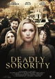Deadly Sorority