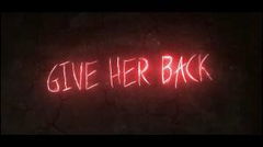 Give Her Back (2017)