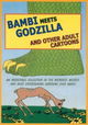 Bambi Meets Godzilla
