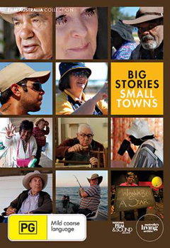 Big Stories Small Towns (2010)