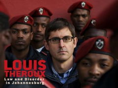 Louis Theroux: Law and Disorder in Johannesburg (2008)