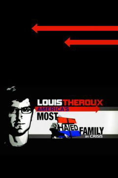 Louis Theroux: The Most Hated Family in America in Crisis (2011)