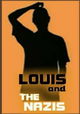 Louis and the Nazis