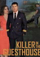 The Killer in the Guest House