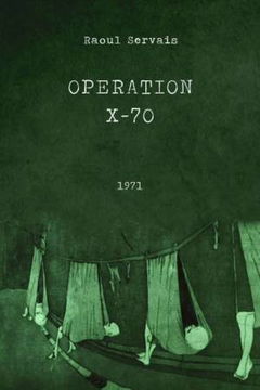Operation X-70 (1971)
