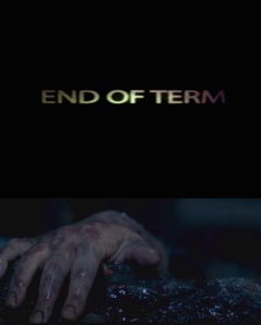End of Term (2021)