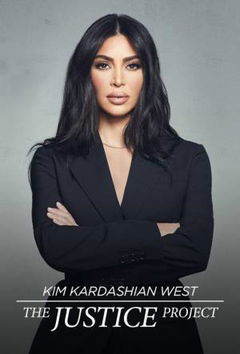Kim Kardashian West: The Justice Project (2020)