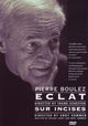 Pierre Boulez: Juxta Positions