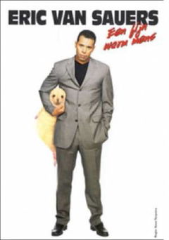Eric van Sauers: Een fijn warm mens (2003)