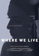 Where We Live