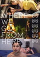 Where We Go from Here