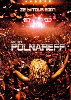 Michel Polnareff: Ze (re)tour 2007 (2007)