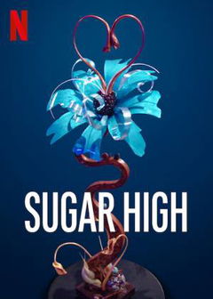 Sugar High (2020)